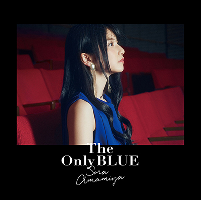 □7/11発売、雨宮天2ndアルバム「The Only BLUE」 #雨宮天 | TrySail