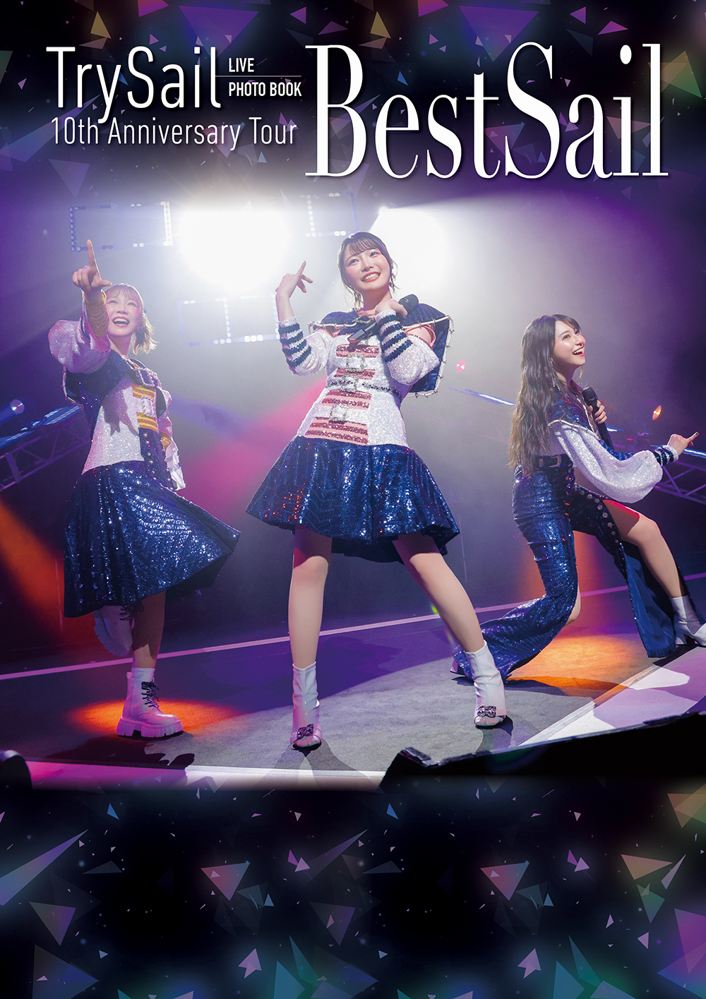 □TrySail LIVE PHOTO BOOK 10th Anniversary Tour “BestSail