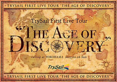 6 28発売 Trysail Trysail First Live Tour The Age Of Discovery Trysail Trysail Portal Square トライセイルポータルスクエア